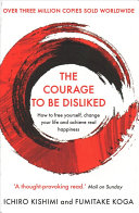 The courage to be disliked